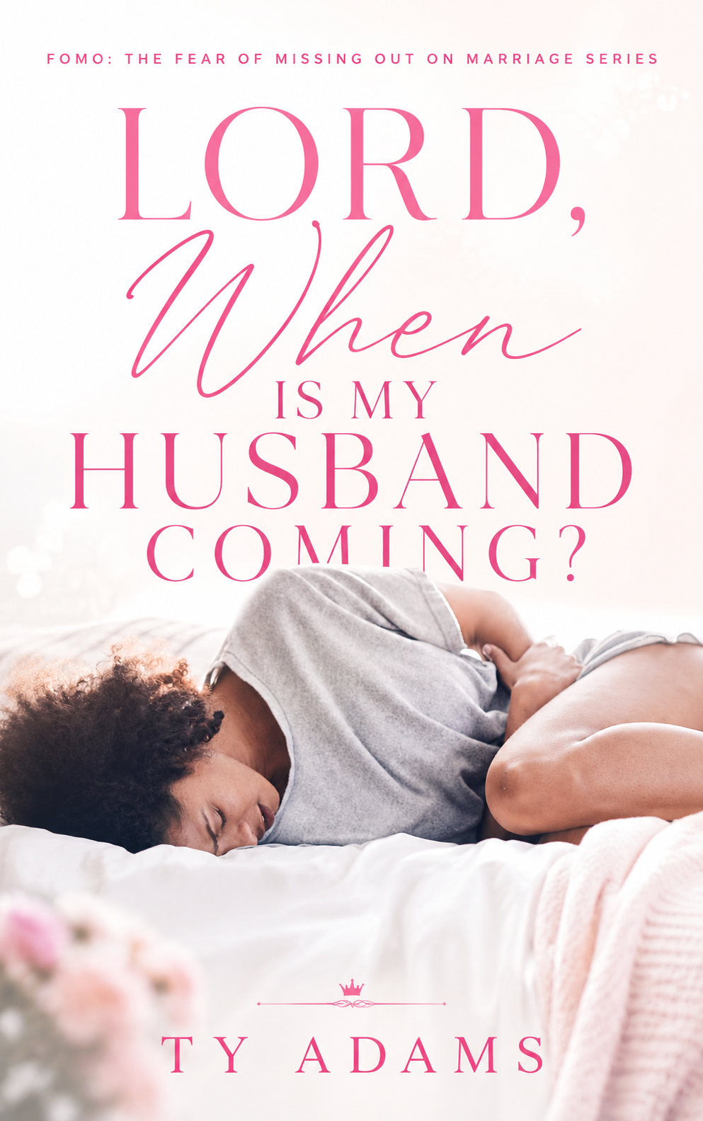 Lord, When Is My Husband Coming? book cover by Ty Adams