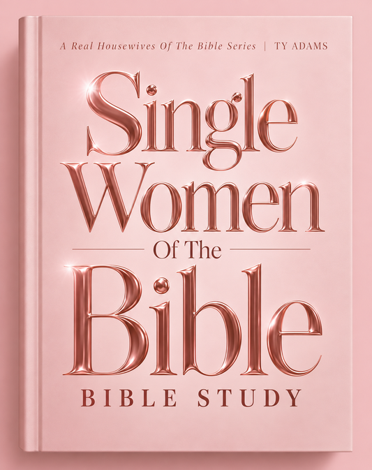 SINGLE WOMEN OF THE BIBLE | BIBLE STUDY {HYBRID)